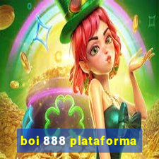 boi 888 plataforma